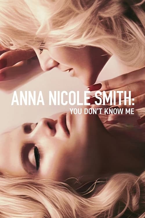 ดูหนังออนไลน์ Anna Nicole Smith (2023) แอนนา นิโคล สมิธ คุณไม่รู้จักฉัน
