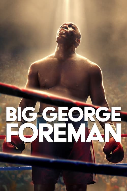 ดูหนังออนไลน์ Big George Foreman (2023)