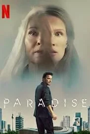 ดูหนังออนไลน์ Paradise (2023) พาราไดซ์
