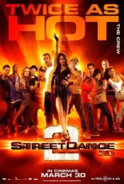 ดูหนังออนไลน์ Street Dance 2 (2012) เต้นๆ โยกๆ ให้โลกทะลุ 2