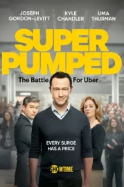 ดูหนังออนไลน์ Super Pumped (2022) เฉือนเหลี่ยมชิงคมคนอูเบอร์ EP.1-6 (จบ) หนังมาสเตอร์ หนังเต็มเรื่อง ดูหนังฟรีออนไลน์ ดูหนังออนไลน์ หนังออนไลน์ ดูหนังใหม่ หนังพากย์ไทย หนังซับไทย ดูฟรีHD
