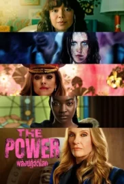 ดูหนังออนไลน์ The Power (2023) พลังปฏิวัติโลก EP.1-9 (จบ)