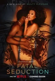 ดูหนังออนไลน์ Fatal Seduction (2023) ปารถนาอันตราย EP.1-7 (จบ)
