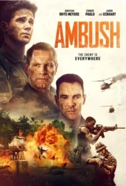 ดูหนังออนไลน์ฟรี Ambush (2023) ภารกิจฝ่าวงล้อมสงครามเวียดนาม