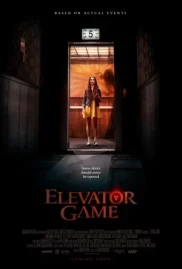 ดูหนังออนไลน์ ELEVATOR GAME (2023) หนังมาสเตอร์ หนังเต็มเรื่อง ดูหนังฟรีออนไลน์ ดูหนังออนไลน์ หนังออนไลน์ ดูหนังใหม่ หนังพากย์ไทย หนังซับไทย ดูฟรีHD