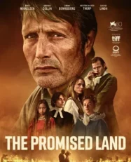 ดูหนังออนไลน์ THE PROMISED LAND (2023) หนังมาสเตอร์ หนังเต็มเรื่อง ดูหนังฟรีออนไลน์ ดูหนังออนไลน์ หนังออนไลน์ ดูหนังใหม่ หนังพากย์ไทย หนังซับไทย ดูฟรีHD