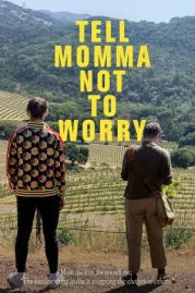ดูหนังออนไลน์ Tell Momma Not to Worry (2023)