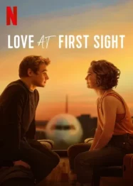 ดูหนังออนไลน์ Love at First Sight (2023) รักแรกพบ