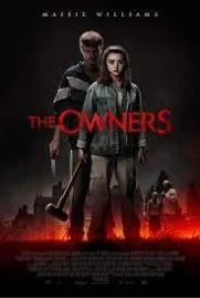 ดูหนังออนไลน์ The Owners (2020) หนังมาสเตอร์ หนังเต็มเรื่อง ดูหนังฟรีออนไลน์ ดูหนังออนไลน์ หนังออนไลน์ ดูหนังใหม่ หนังพากย์ไทย หนังซับไทย ดูฟรีHD