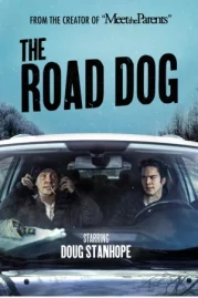 ดูหนังออนไลน์ The Road Dog (2023) เดอะ โร้ด ด๊อก