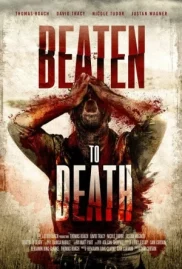 ดูหนังออนไลน์ Beaten to Death (2023) หนังมาสเตอร์ หนังเต็มเรื่อง ดูหนังฟรีออนไลน์ ดูหนังออนไลน์ หนังออนไลน์ ดูหนังใหม่ หนังพากย์ไทย หนังซับไทย ดูฟรีHD
