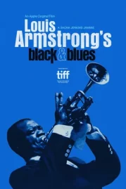 ดูหนังออนไลน์ Louis Armstrong s Black & Blues (2022)