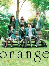 ดูหนังออนไลน์ Orange (2015) หนังมาสเตอร์ หนังเต็มเรื่อง ดูหนังฟรีออนไลน์ ดูหนังออนไลน์ หนังออนไลน์ ดูหนังใหม่ หนังพากย์ไทย หนังซับไทย ดูฟรีHD