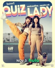 ดูหนังออนไลน์ฟรี Quiz Lady (2023) ควิซเลดี้ หนังมาสเตอร์ หนังเต็มเรื่อง ดูหนังฟรีออนไลน์ ดูหนังออนไลน์ หนังออนไลน์ ดูหนังใหม่ หนังพากย์ไทย หนังซับไทย ดูฟรีHD