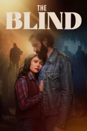 ดูหนังออนไลน์ The Blind (2023) เดอะไบลนด์