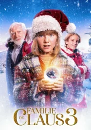 ดูหนังออนไลน์ฟรี The Claus Family 3 (2023) คริสต์มาสตระกูลคลอส 3