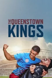 ดูหนังออนไลน์ The Queenstown Kings (2023) ราชาควีนส์ทาวน์ หนังมาสเตอร์ หนังเต็มเรื่อง ดูหนังฟรีออนไลน์ ดูหนังออนไลน์ หนังออนไลน์ ดูหนังใหม่ หนังพากย์ไทย หนังซับไทย ดูฟรีHD