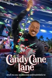 ดูหนังออนไลน์ Candy Cane Lane (2023)