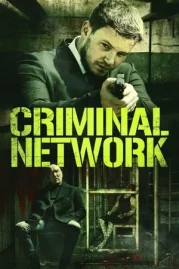 ดูหนังออนไลน์ Criminal Network (2023)