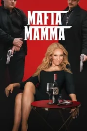 ดูหนังออนไลน์ Mafia Mamma (2023)