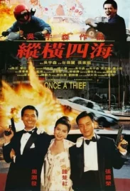 ดูหนังออนไลน์ Once a Thief (1991) ตีแสกตะวัน