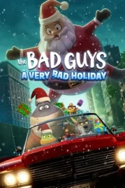ดูหนังออนไลน์ฟรี The Bad Guys A Very Bad Holiday (2023) วายร้ายพันธุ์ดี ฉลองเทศกาล