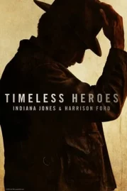 ดูหนังออนไลน์ Timeless Heroes Indiana Jones and Harrison Ford (2023) หนังมาสเตอร์ หนังเต็มเรื่อง ดูหนังฟรีออนไลน์ ดูหนังออนไลน์ หนังออนไลน์ ดูหนังใหม่ หนังพากย์ไทย หนังซับไทย ดูฟรีHD