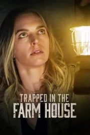 ดูหนังออนไลน์ฟรี Trapped in the Farmhouse (2023) กับดักในบ้านไร่