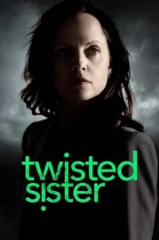 ดูหนังออนไลน์ Twisted Sister (2023) ทวิสเต็ด ซิสเตอร์