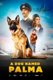 ดูหนังออนไลน์ A Dog Named Palma (2021)