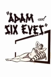 ดูหนังออนไลน์ Adam and Six Eves (1962)