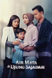 ดูหนังออนไลน์ฟรี Air Mata di Ujung Sajadah (2023) ลูกของแม่