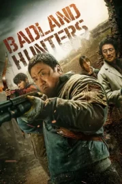 ดูหนังออนไลน์ Badland Hunters (2024) นักล่ากลางนรก