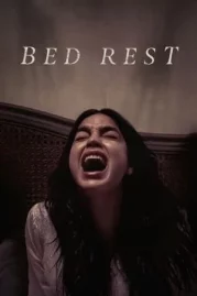 ดูหนังออนไลน์ Bed Rest (2023) บ้านอาถรรพ์ในวันที่ฉันติดเตียง