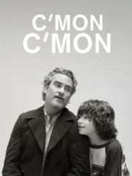 ดูหนังออนไลน์ C’mon C’mon (2021) ลุงครับ’รัก’คืออะไร
