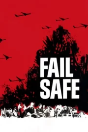 ดูหนังออนไลน์ Fail Safe (1964)