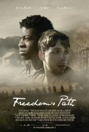 ดูหนังออนไลน์ฟรี Freedom s Path (2023) เส้นทางแห่งอิสรภาพ