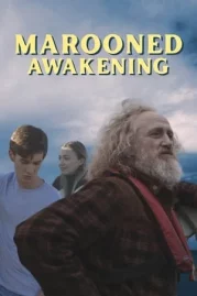 ดูหนังออนไลน์ Marooned Awakening (2023)