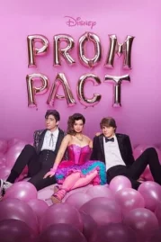 ดูหนังออนไลน์ฟรี Prom Pact (2023) พรอม แพทช์