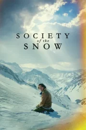 ดูหนังออนไลน์ฟรี Society of the Snow (2024) หิมะโหด คนทรหด