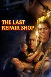 ดูหนังออนไลน์ The Last Repair Shop (2023)