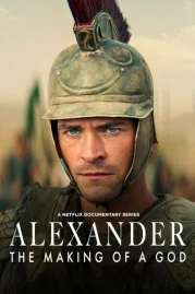 ดูหนังออนไลน์ฟรี Alexander The Making of a God (2024) อเล็กซานเดอร์ ตำนานมนุษย์สู่เทพ EP.4