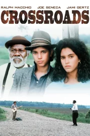 ดูหนังออนไลน์ฟรี Crossroads (1986) ครอสโรด สู้เพื่อเป็นหนึ่ง