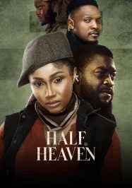 ดูหนังออนไลน์ Half Heaven (2023) ฮาฟ เฮฟเว่น