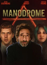 ดูหนังออนไลน์ Manodrome (2023)