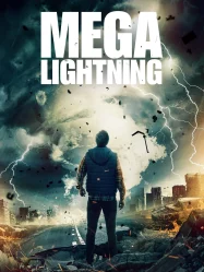 ดูหนังออนไลน์ฟรี Mega Lightning (2022)