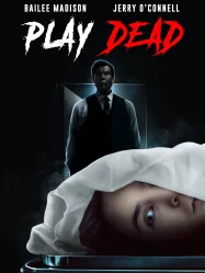 ดูหนังออนไลน์ฟรี Play Dead (2022)