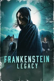 ดูหนังออนไลน์ Frankenstein Legacy (2024)
