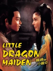ดูหนังออนไลน์ Little Dragon Maiden (1983) มังกรหยก เอี๊ยะก๋วยกับเซียวเล่งนึ่ง