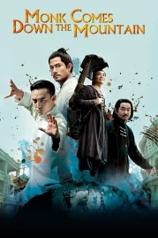 ดูหนังออนไลน์ Monk Comes Down The Mountain (2015) คนเล็กหมัดอรหันต์ หนังมาสเตอร์ หนังเต็มเรื่อง ดูหนังฟรีออนไลน์ ดูหนังออนไลน์ หนังออนไลน์ ดูหนังใหม่ หนังพากย์ไทย หนังซับไทย ดูฟรีHD